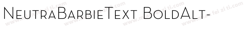 NeutraBarbieText BoldAlt字体转换